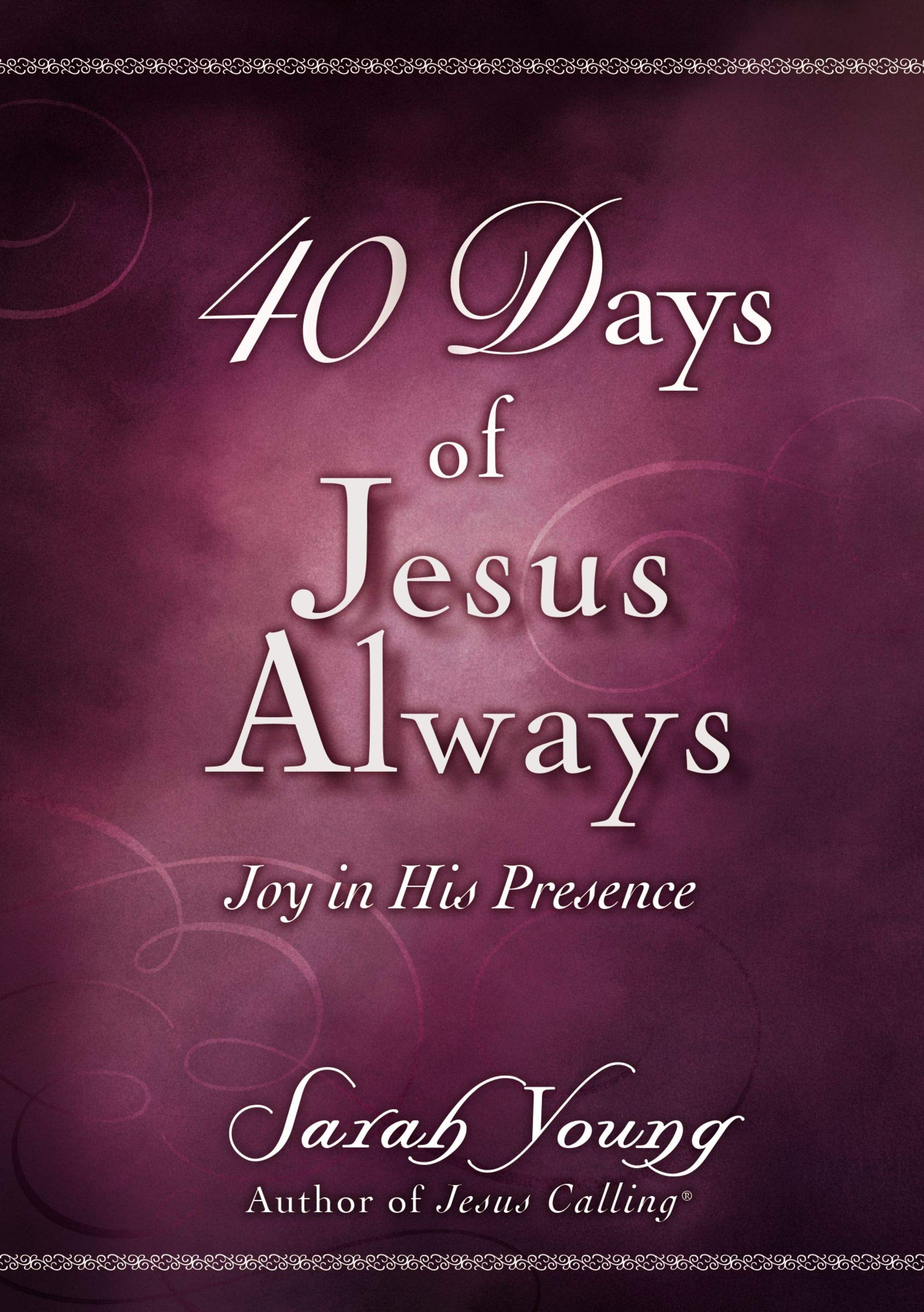 40 Days of Jesus Always - Re-vived