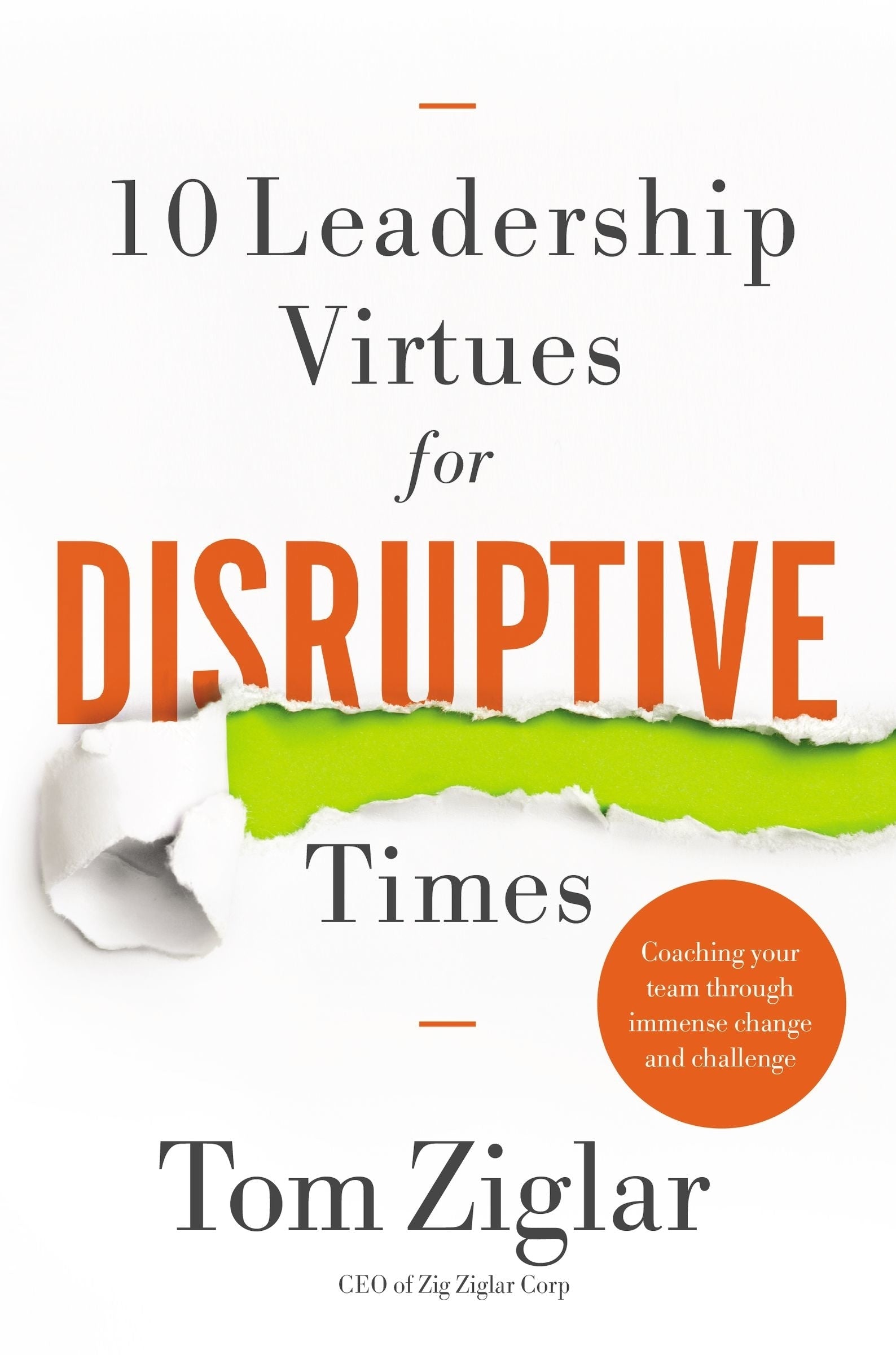 10 Leadership Virtues for Disruptive Times - Re-vived