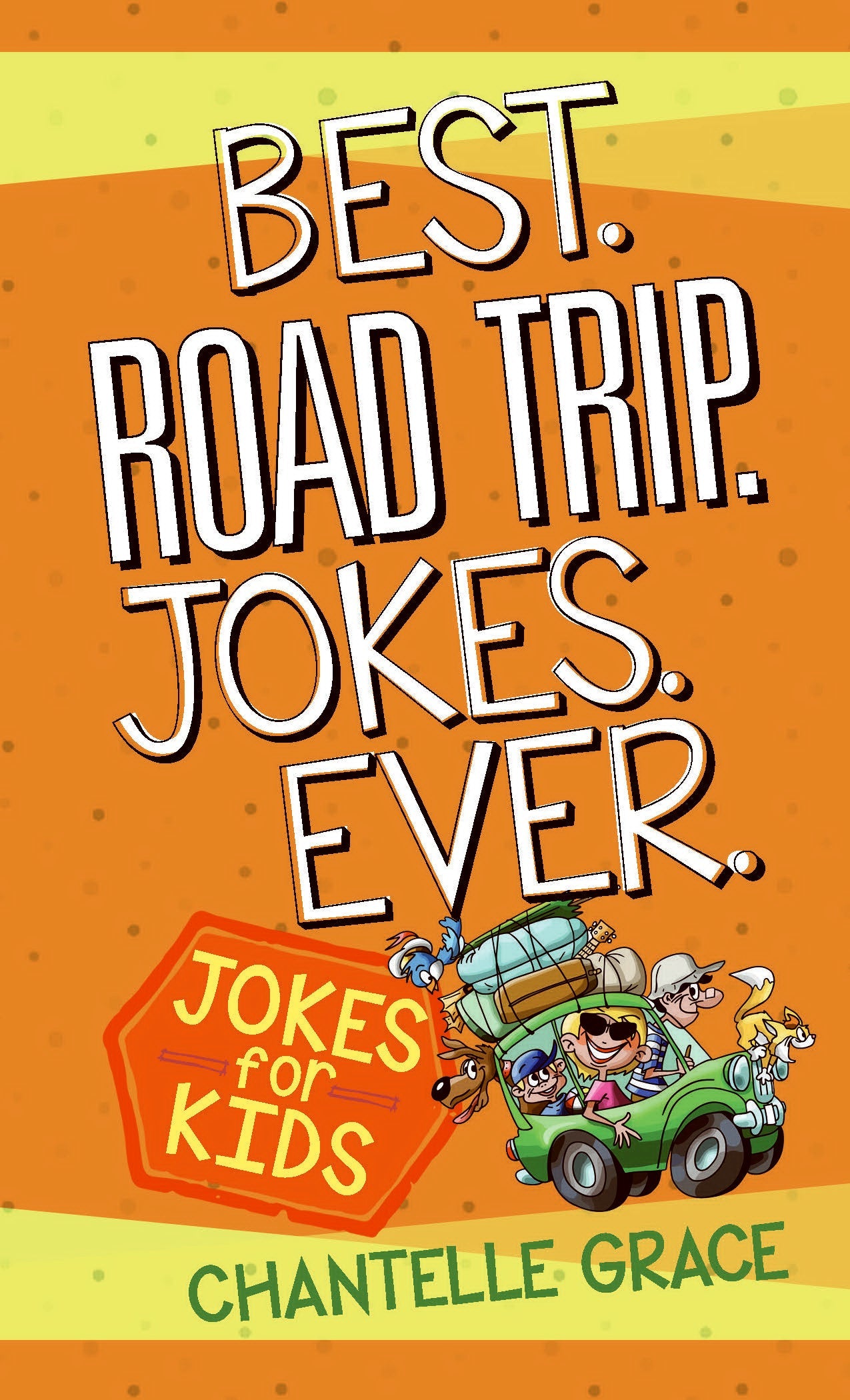 Best Road Trip Jokes Ever - Re-vived
