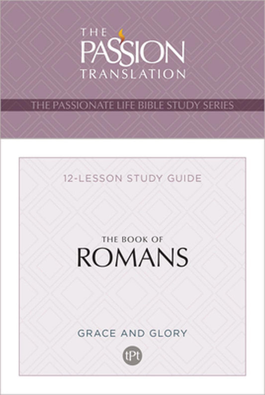 The Passion Translation Book of Romans - Re-vived