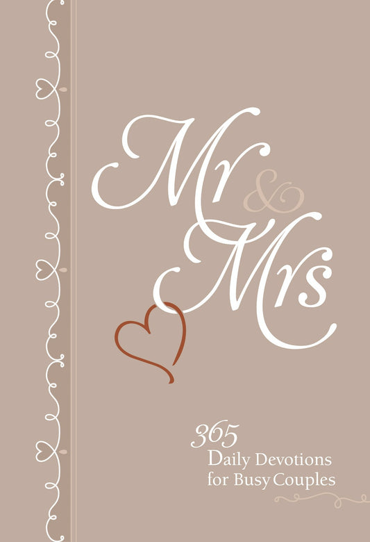 Mr & Mrs: 365 Daily Devotions for Busy Couples - Re-vived