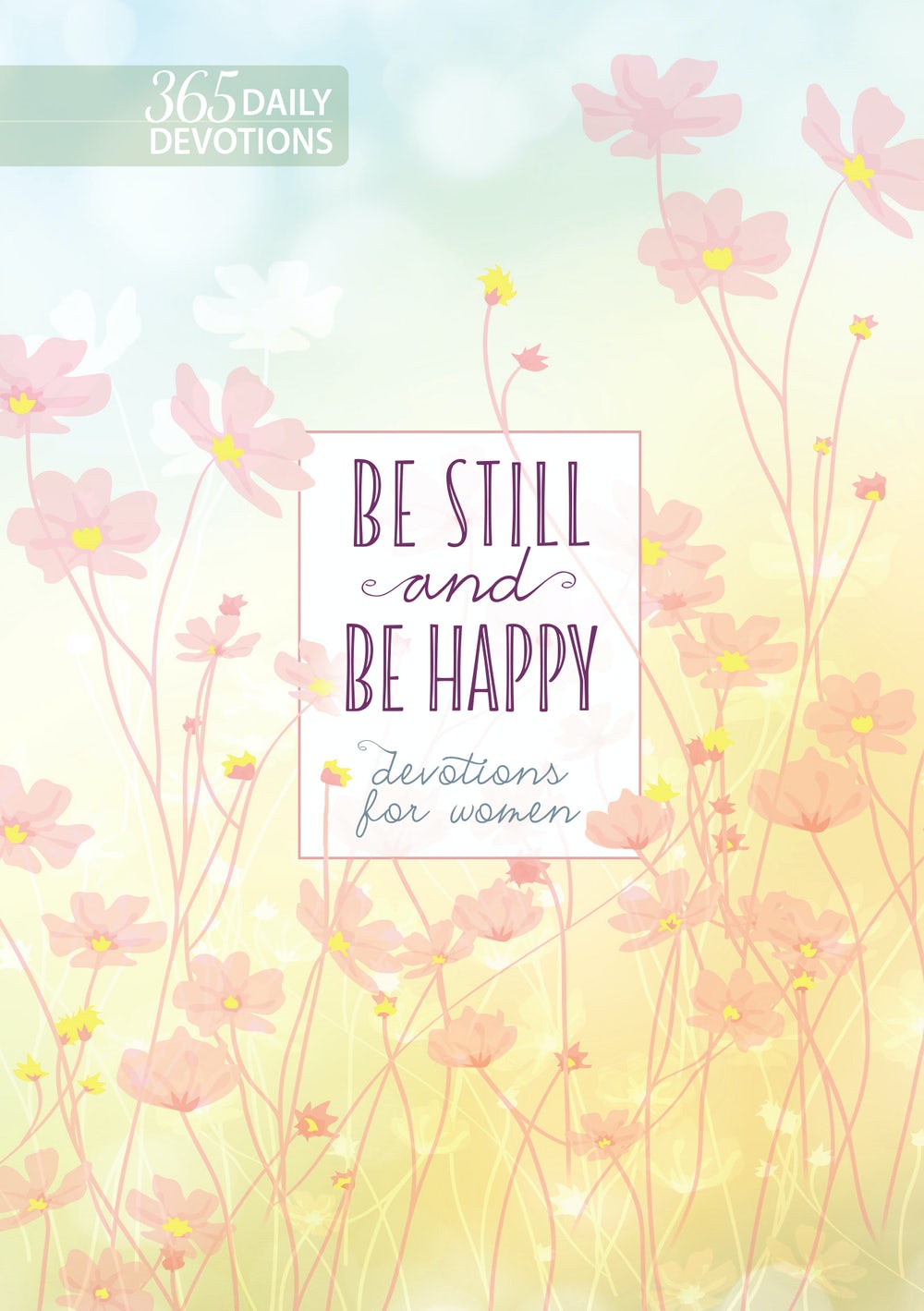 Be Still and Happy - Re-vived