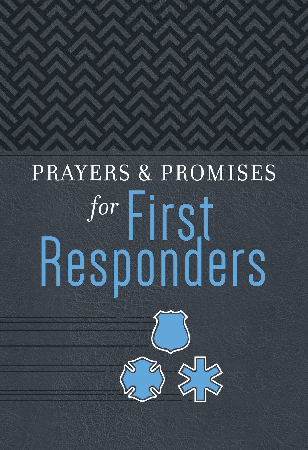 Prayers & Promises for First Responders - Re-vived