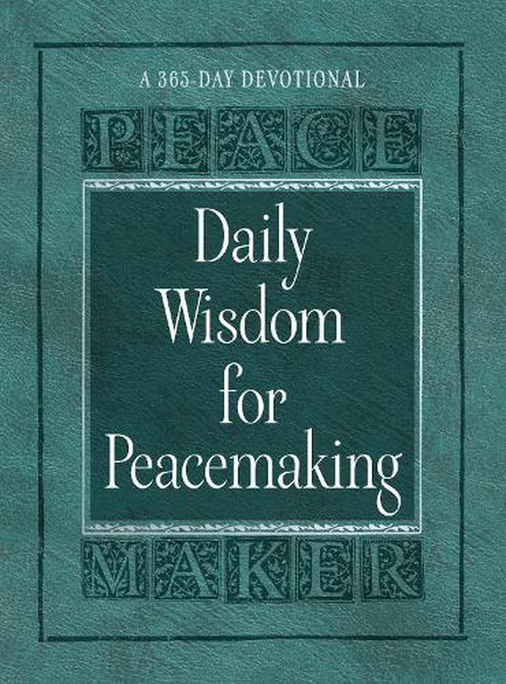 Daily Wisdom for Peacemaking - Re-vived