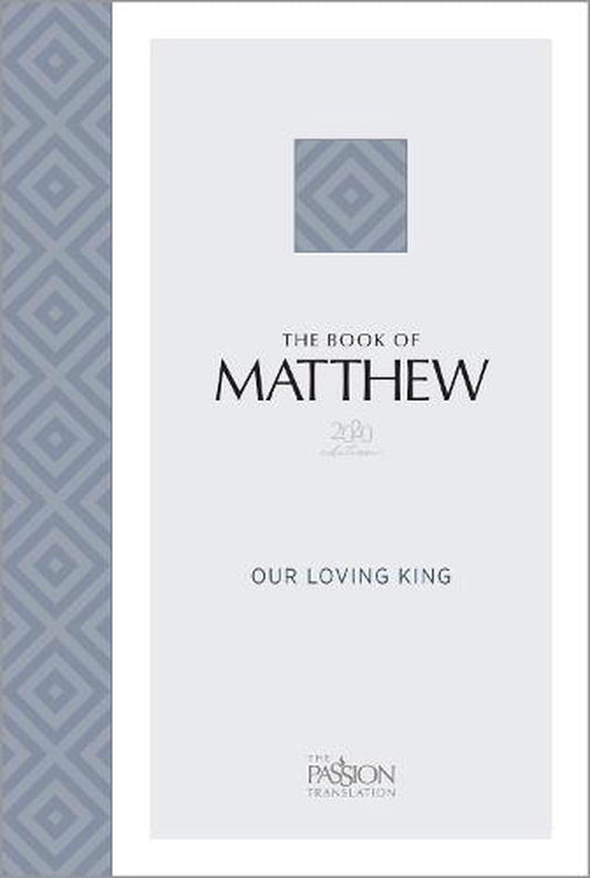 Passion Translation The Book of Matthew - Re-vived