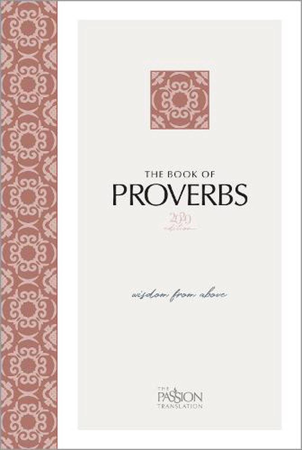 Passion Translation The Book of Proverbs - Re-vived