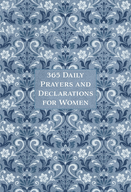 365 Daily Prayers & Declarations for Women - Re-vived