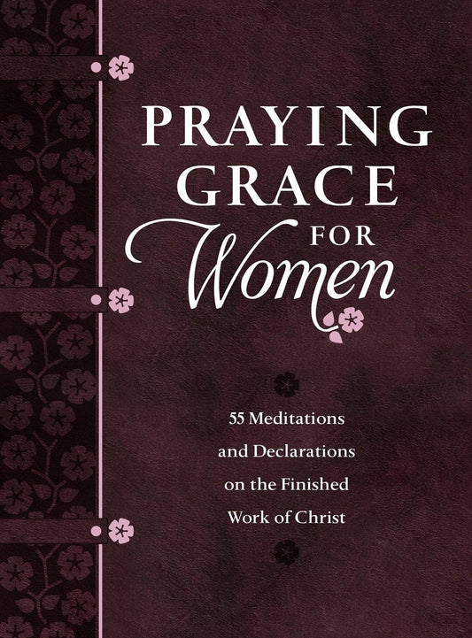 Praying Grace for Women - Re-vived