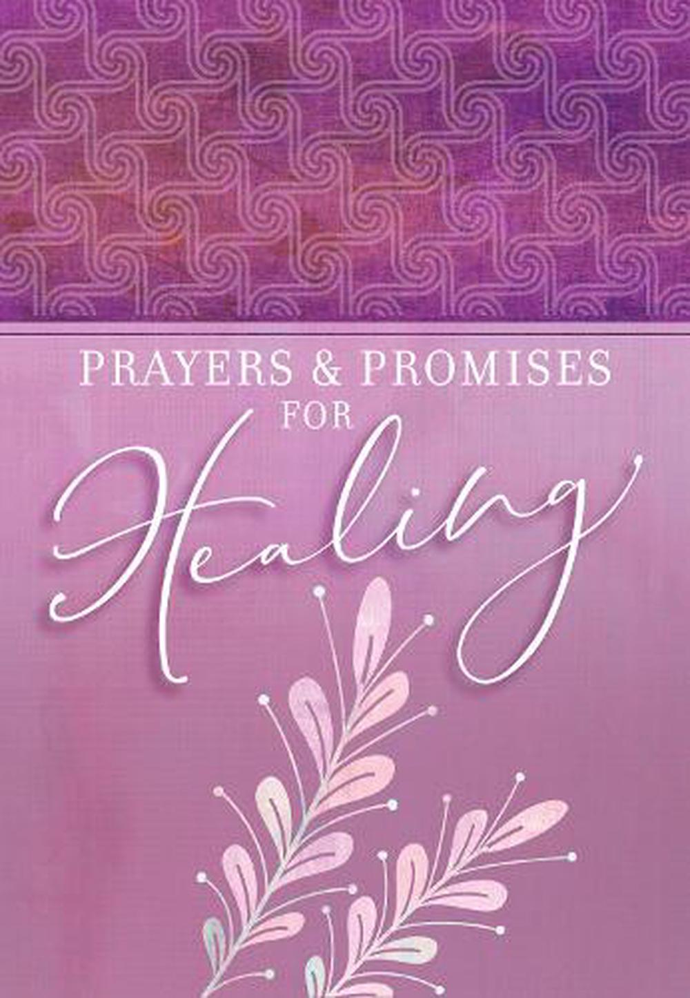 Prayers and Promises for Healing - Re-vived