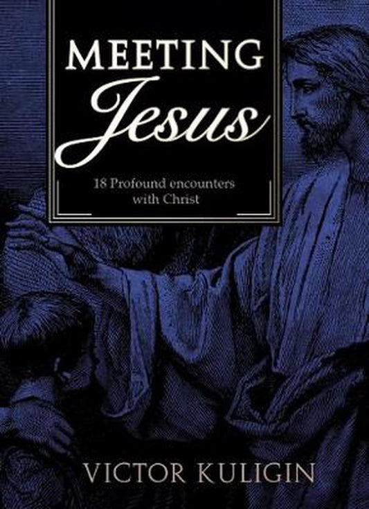 Meeting Jesus - Re-vived