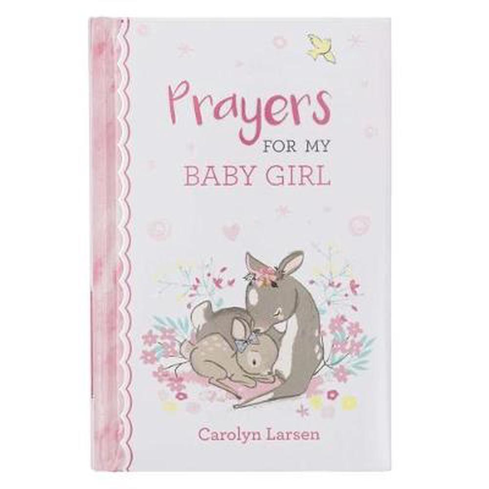 Prayers for My Baby Girl - Re-vived
