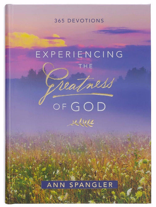 Experiencing the Greatness of God, Hardcover - Re-vived