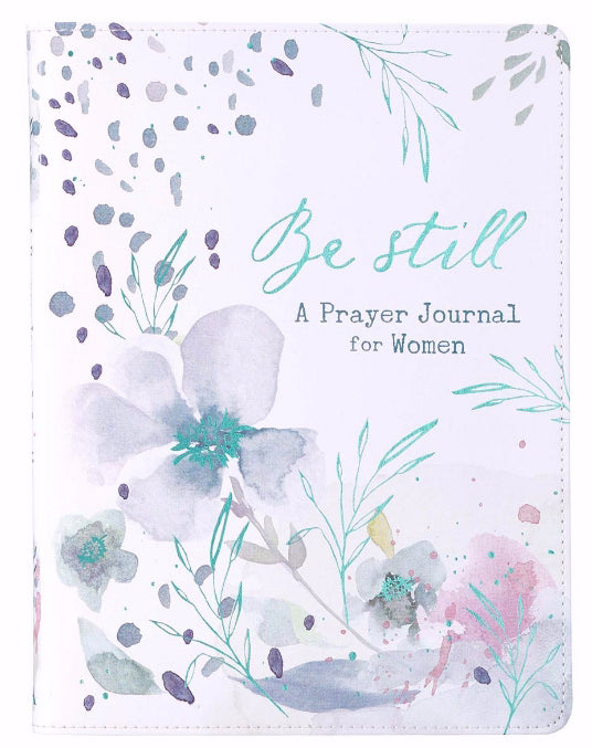 Prayer Journal: Be Still - Re-vived