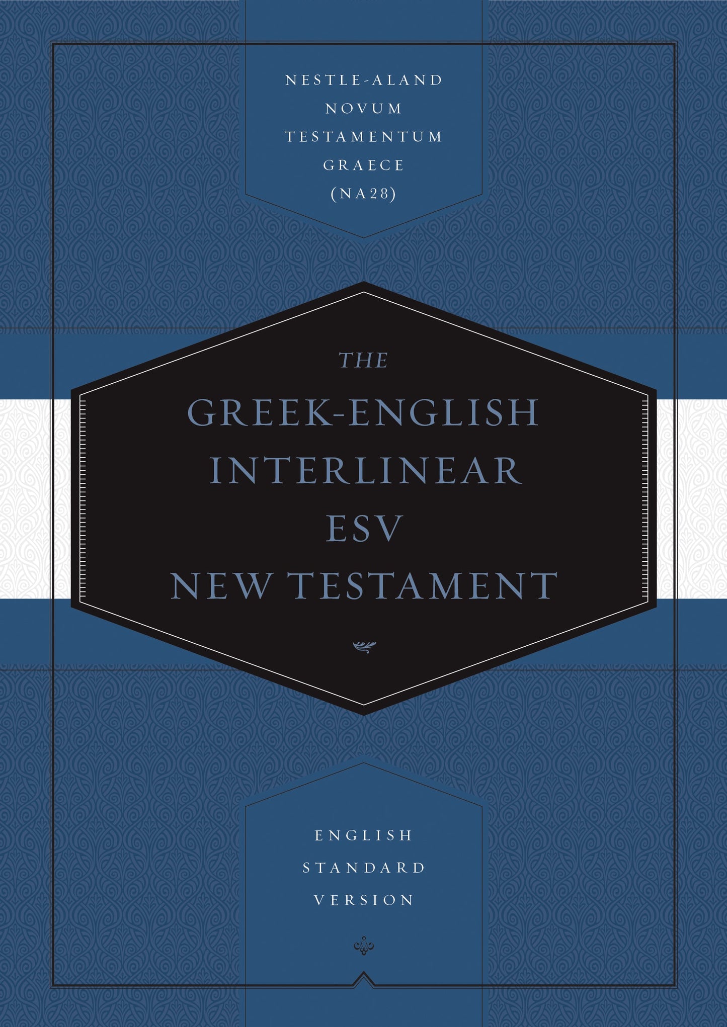Greek-English Interlinear ESV New Testament: Nestle-Aland No - Re-vived