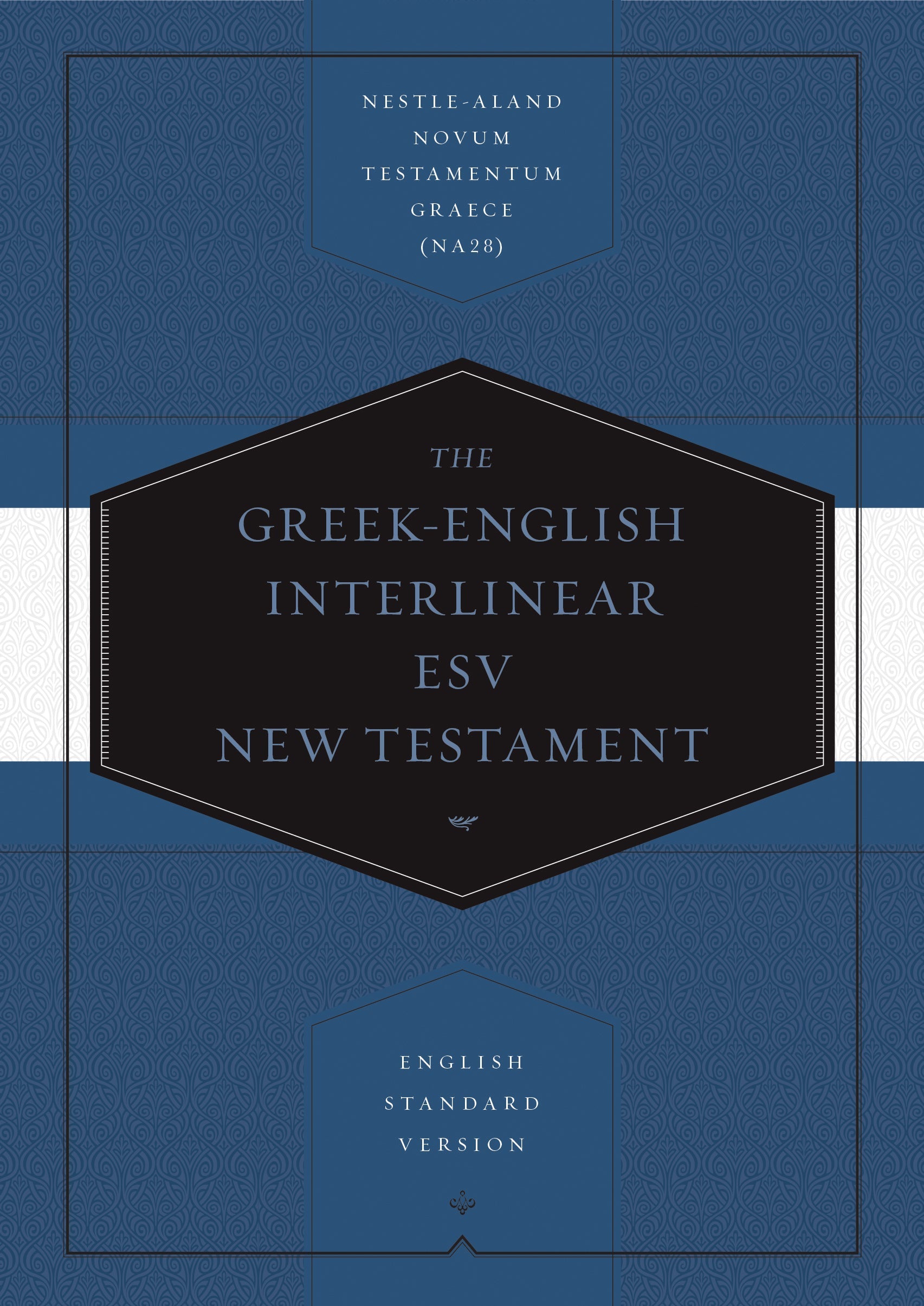 Greek-English Interlinear ESV New Testament: Nestle-Aland No - Re-vived