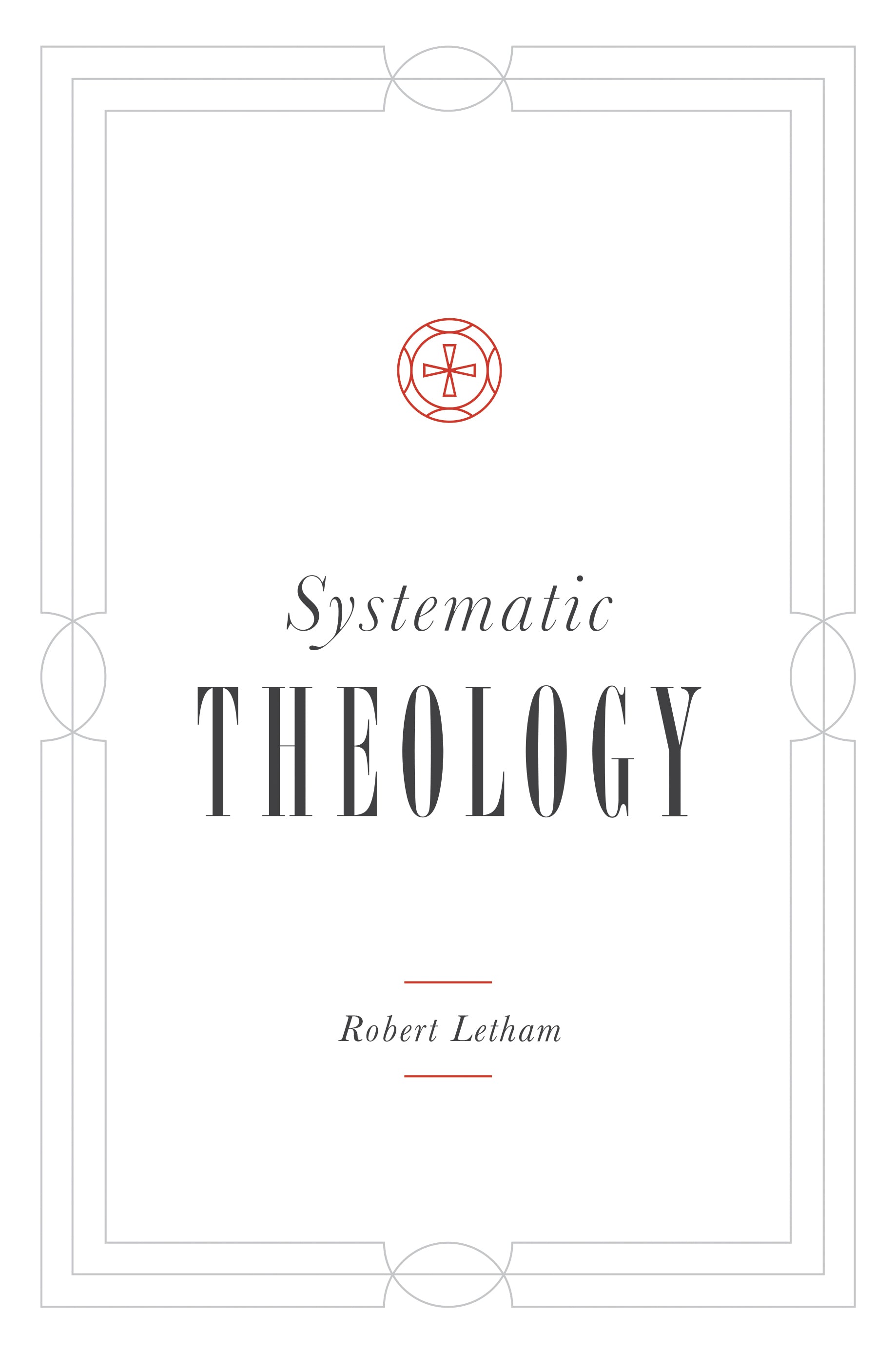 Systematic Theology - Re-vived