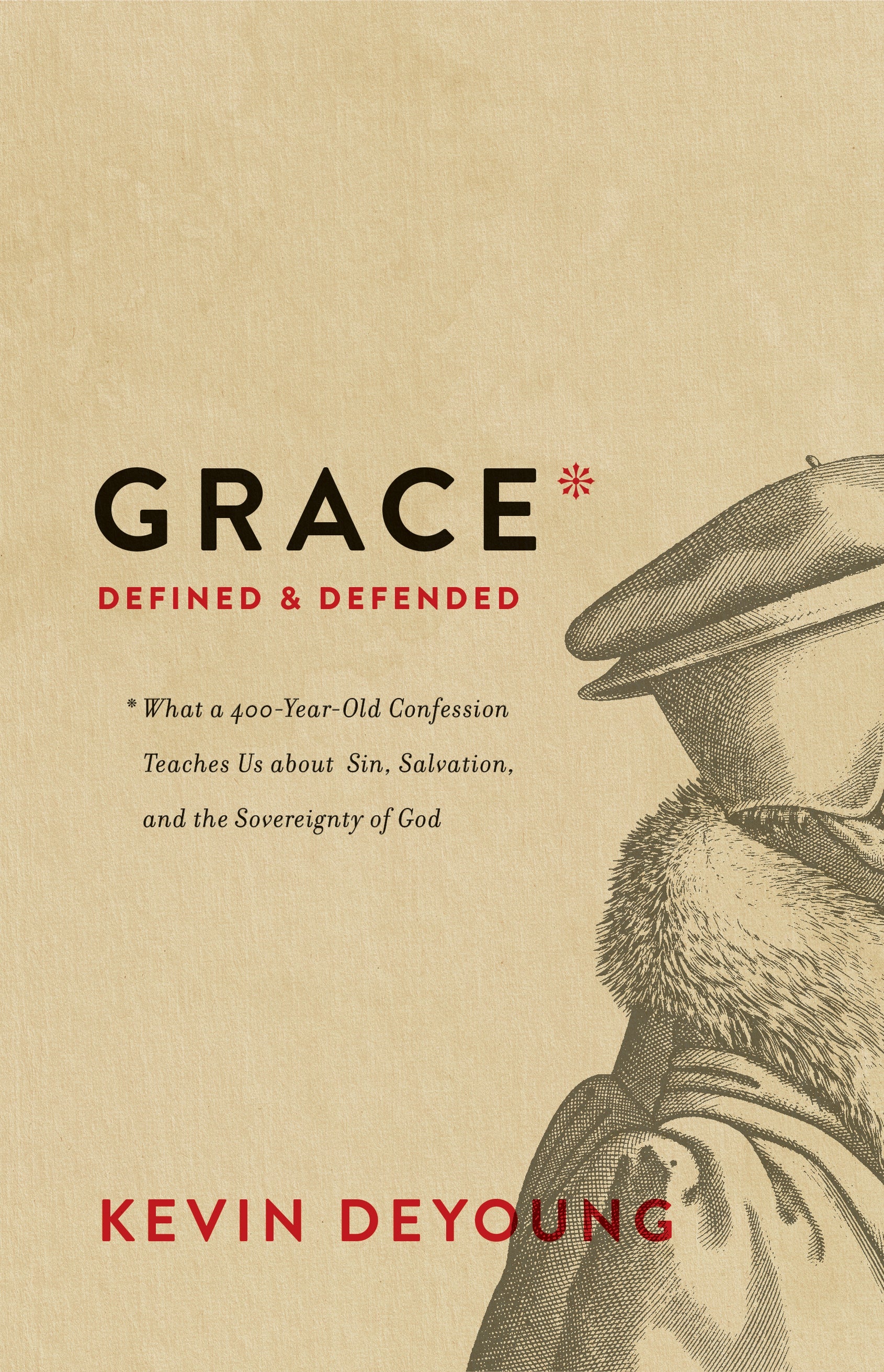 Grace Defined and Defended - Re-vived