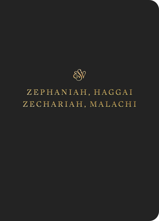 ESV Scripture Journal: Zephaniah, Haggai, Zechariah, Malachi - Re-vived