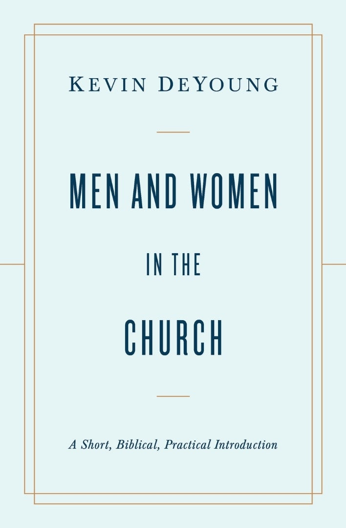 Men and Women in the Church - Re-vived