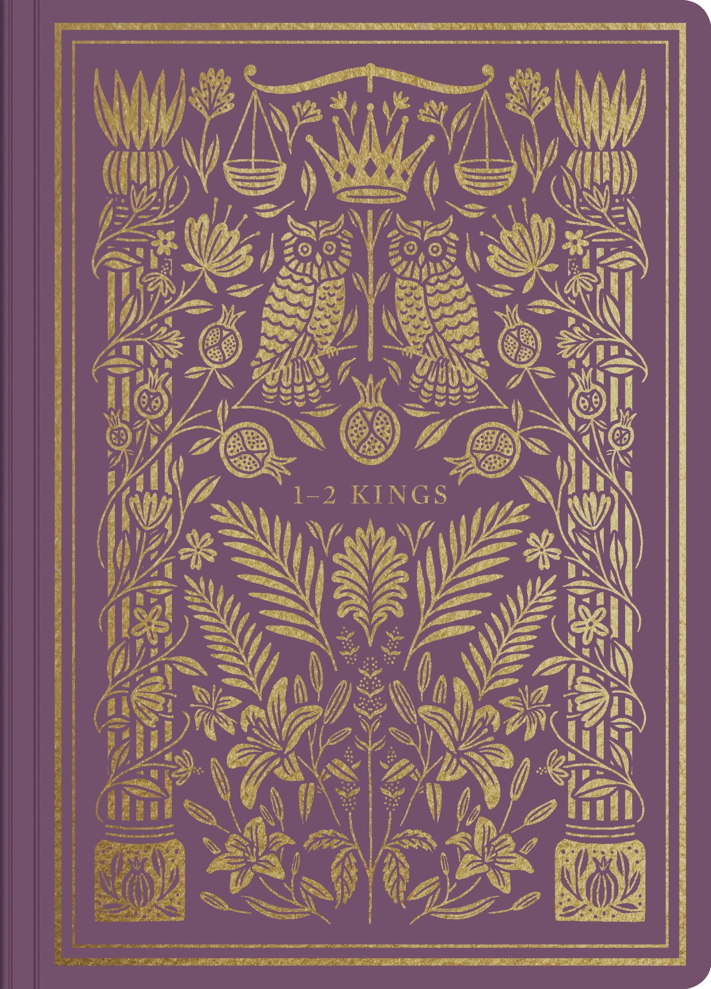 ESV Illuminated Scripture Journal: 1–2 Kings - Re-vived