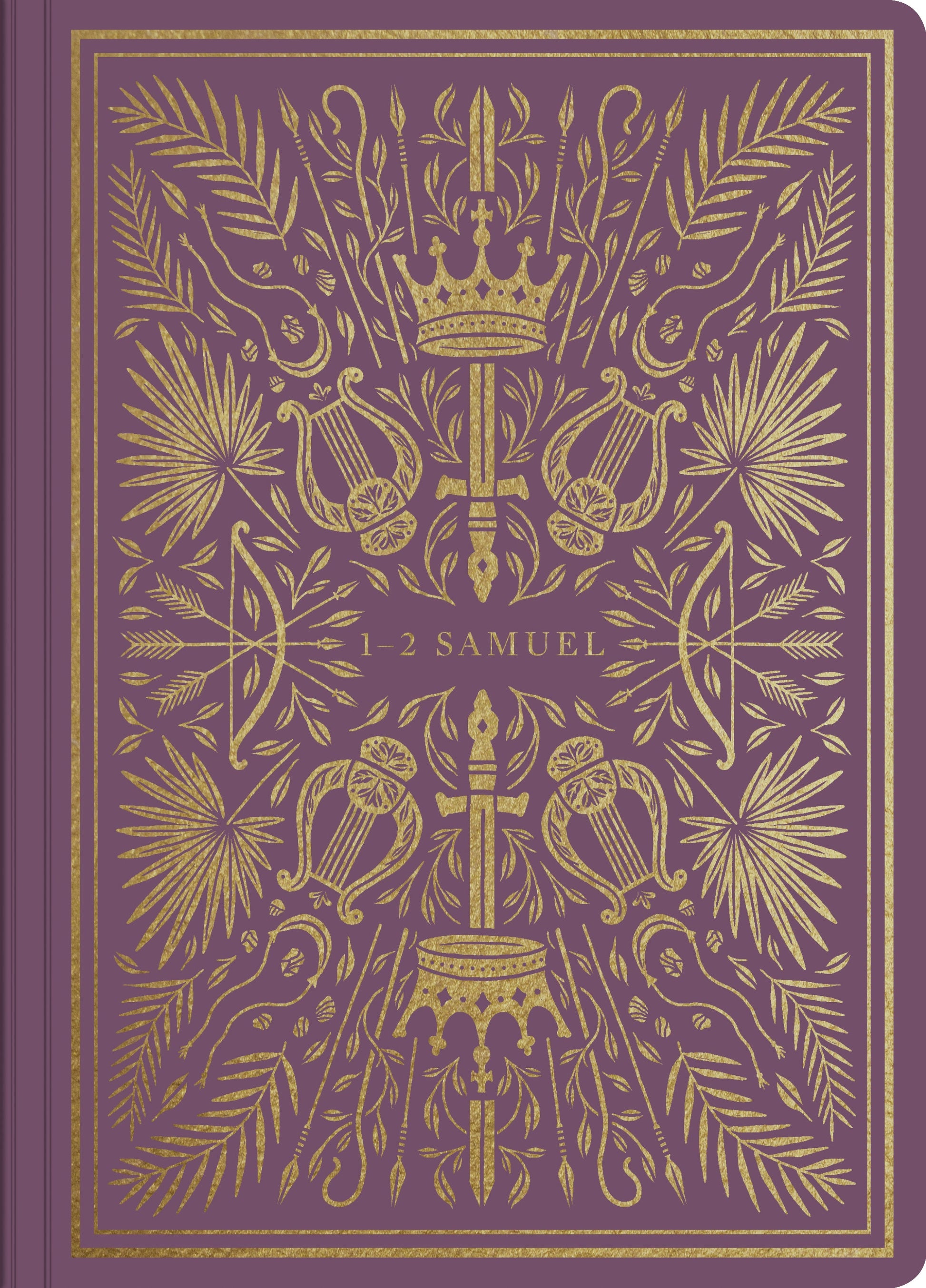 ESV Illuminated Scripture Journal: 1–2 Samuel - Re-vived