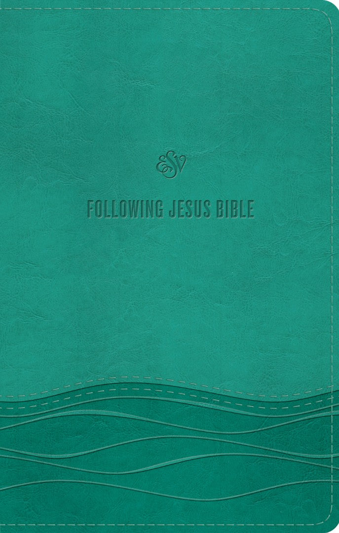 ESV Following Jesus Bible, Teal - Re-vived