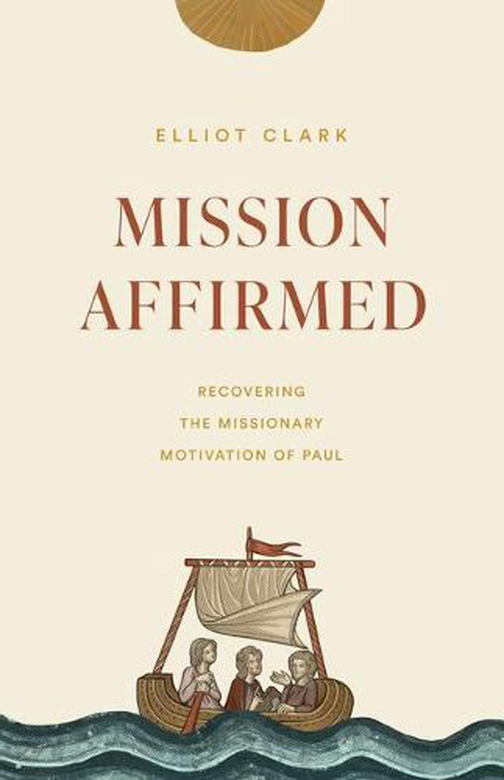Mission Affirmed - Re-vived