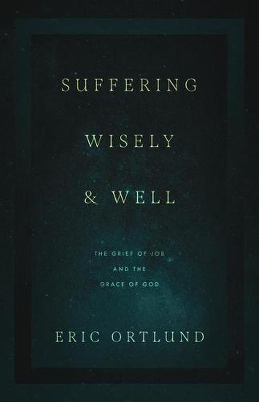 Suffering Wisely and Well - Re-vived