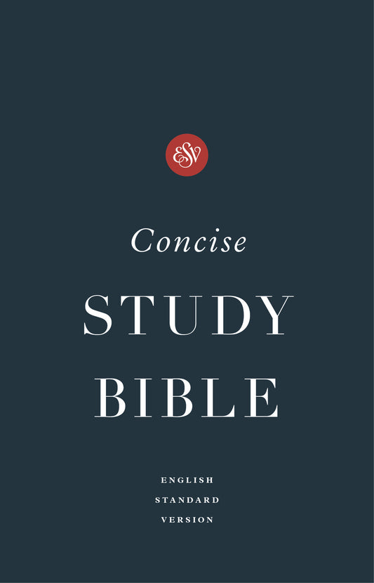 ESV Concise Study Bible™ - Re-vived