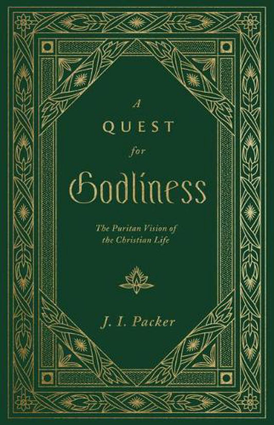 A Quest for Godliness - Re-vived