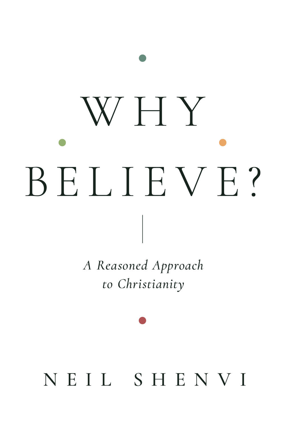 Why Believe? - Re-vived