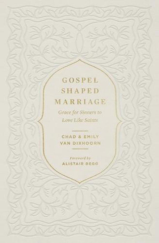 Gospel-Shaped Marriage - Re-vived