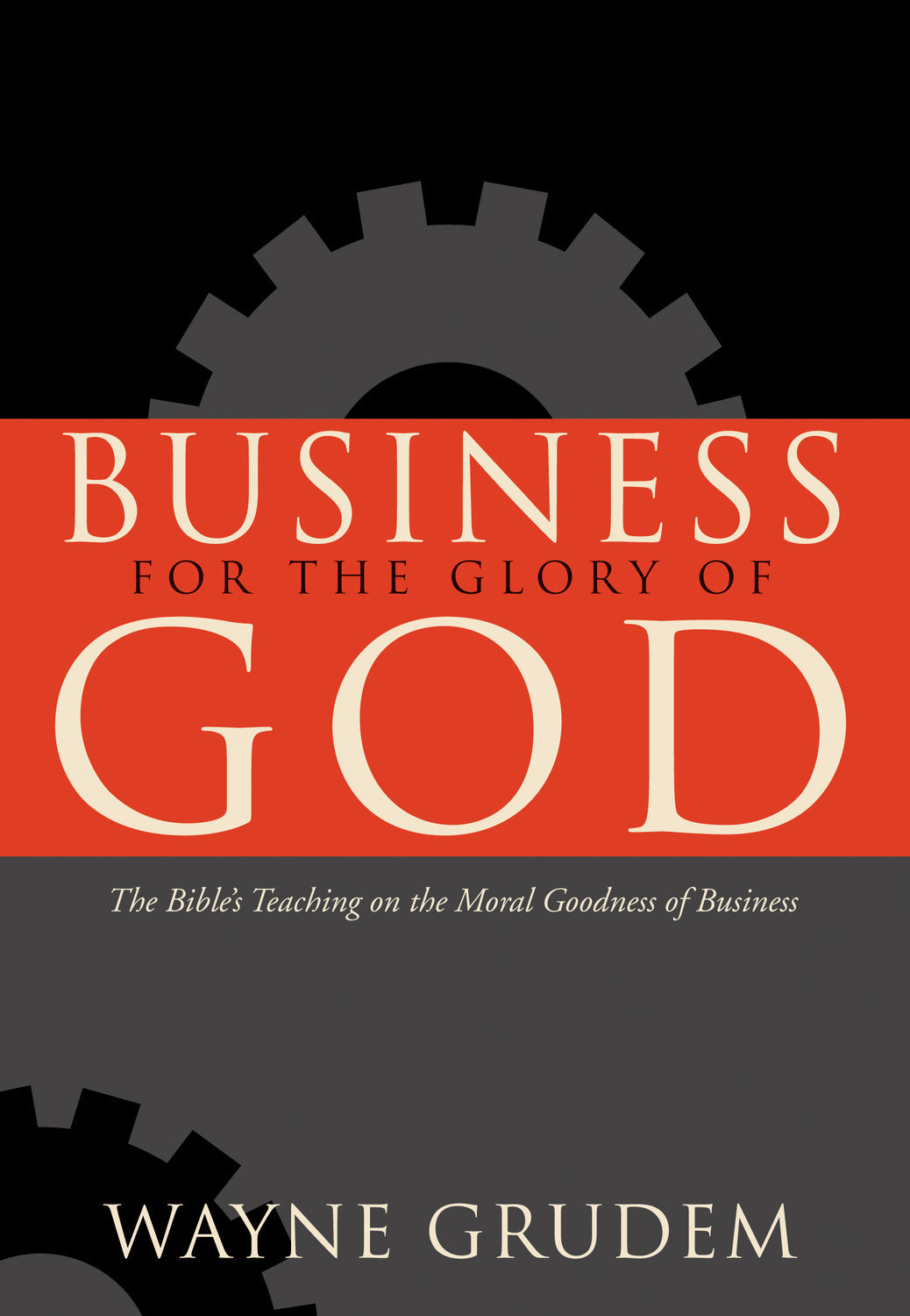 Business for the Glory of God - Re-vived