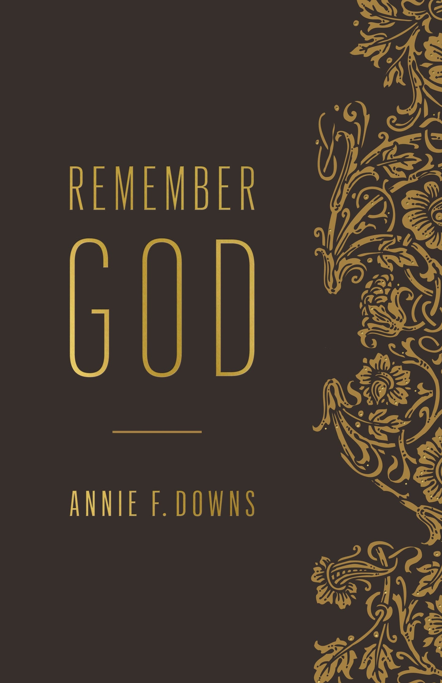 Remember God - Re-vived