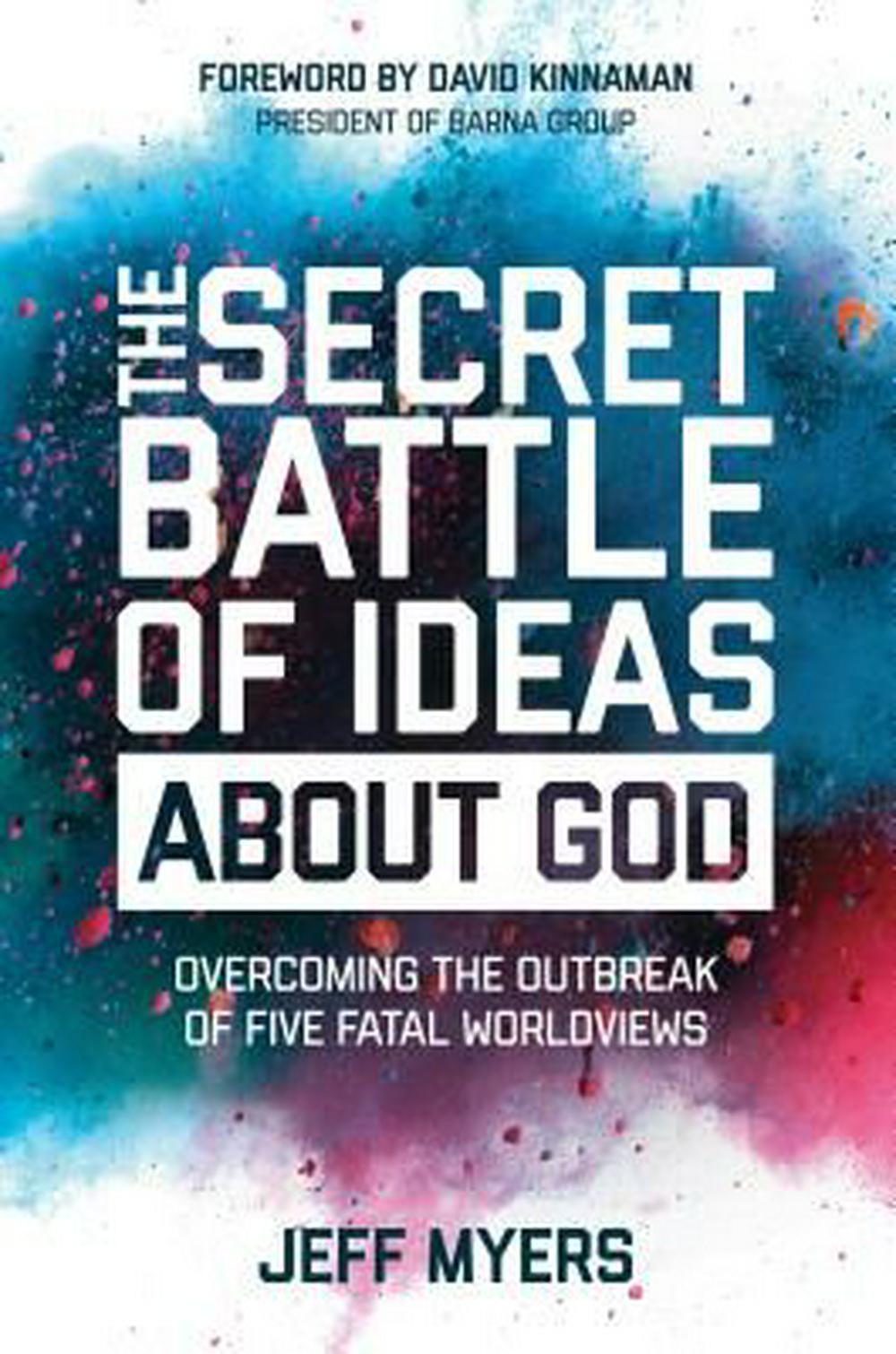 The Secret Battle Of Ideas About God - Re-vived