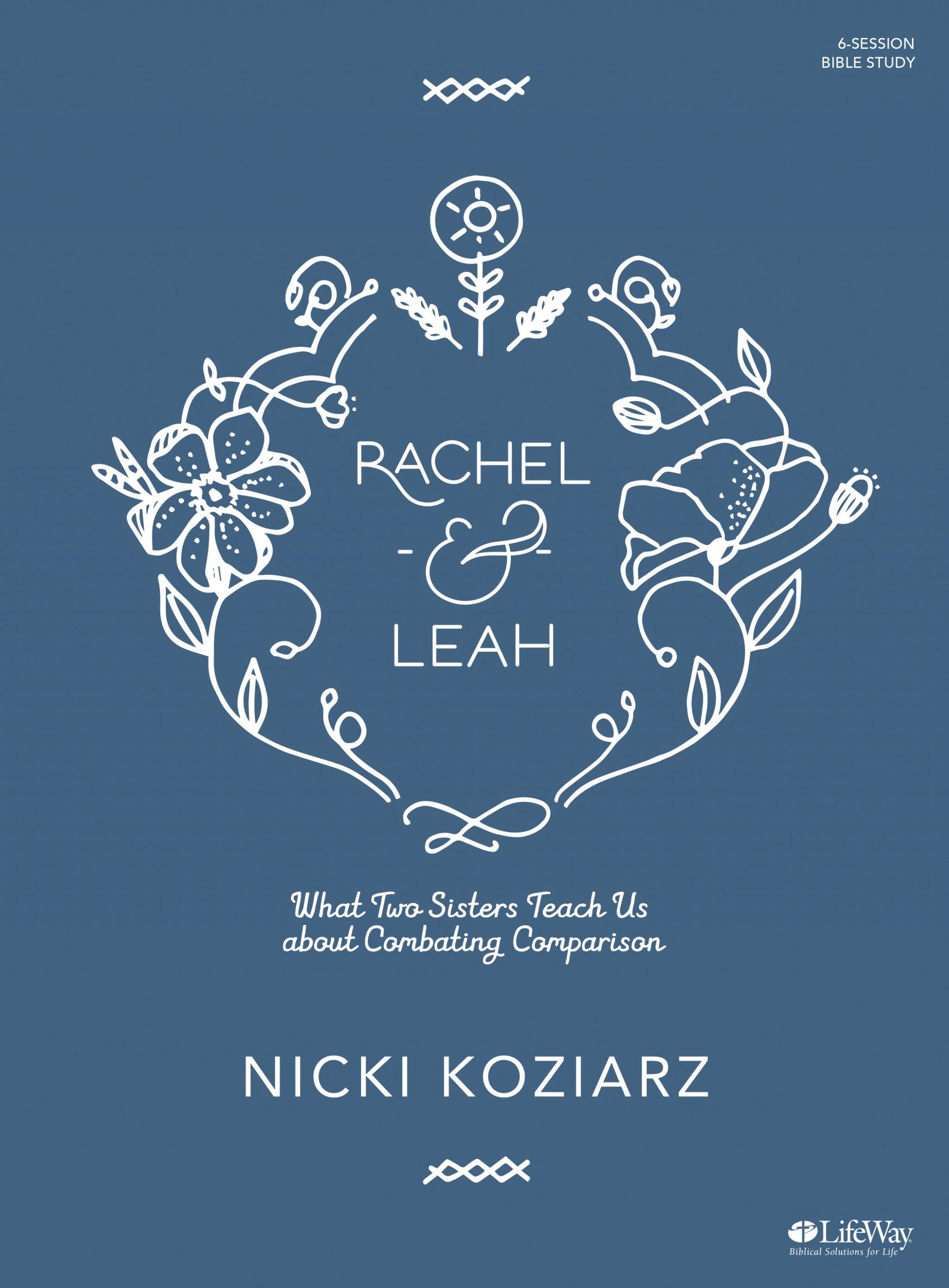 Rachel And Leah Bible Study Book - Re-vived