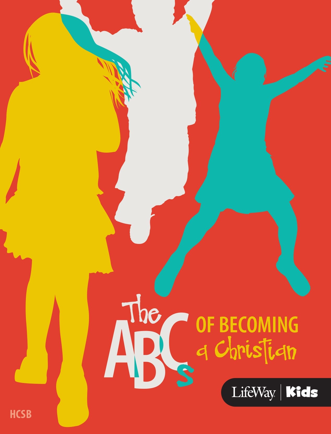 ABC's Of Becoming A Christian: CSB - Re-vived