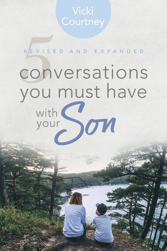 5 Conversations You Must Have with Your Son, Revised Edition - Re-vived