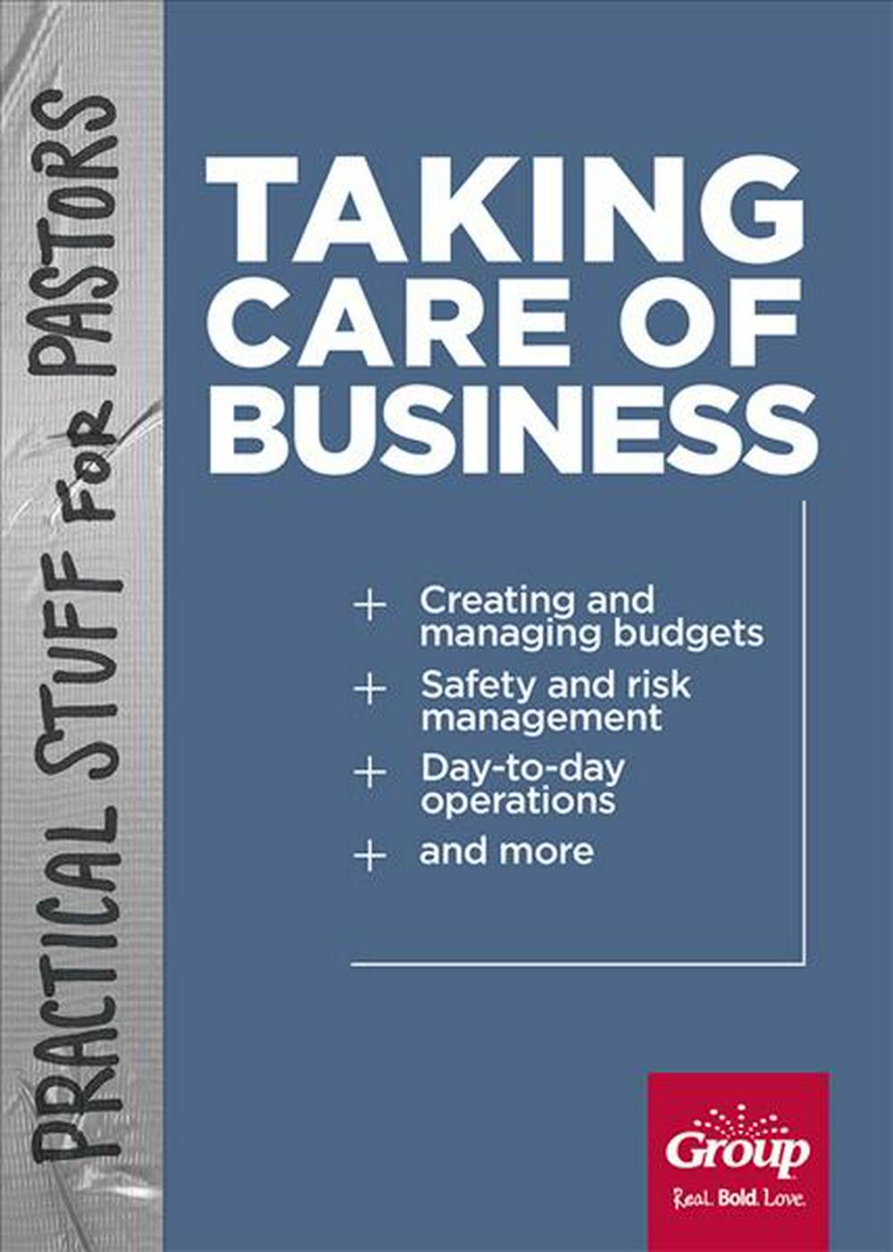 Practical Stuff For Pastors: Taking Care Of Business - Re-vived