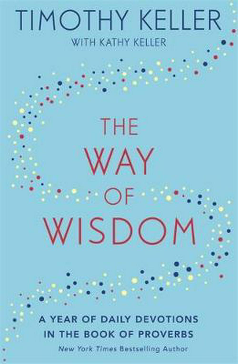 The Way Of Wisdom - Re-vived