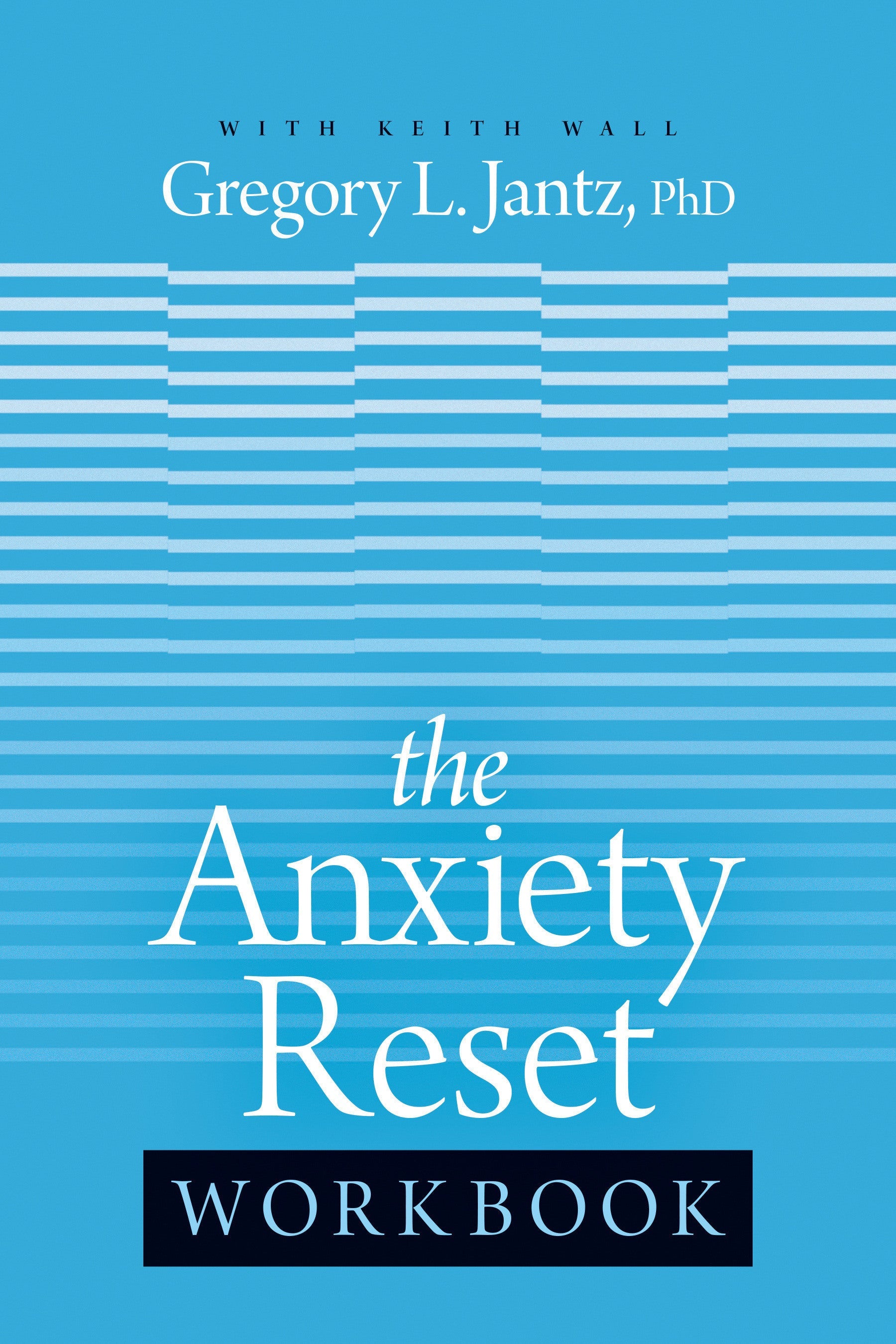 The Anxiety Reset Workbook - Re-vived
