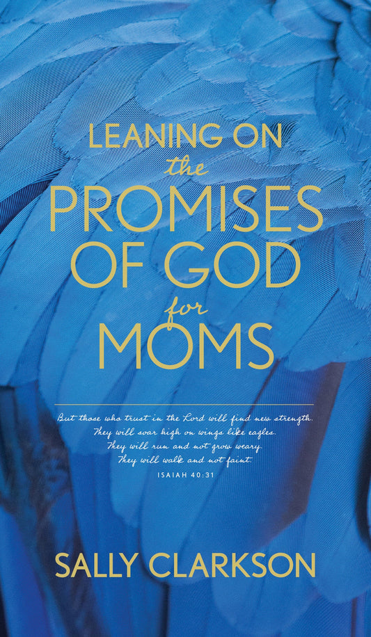 Leaning on the Promises of God for Moms - Re-vived