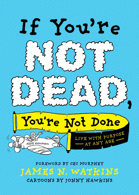 If You're Not Dead, You're Not Done - Re-vived