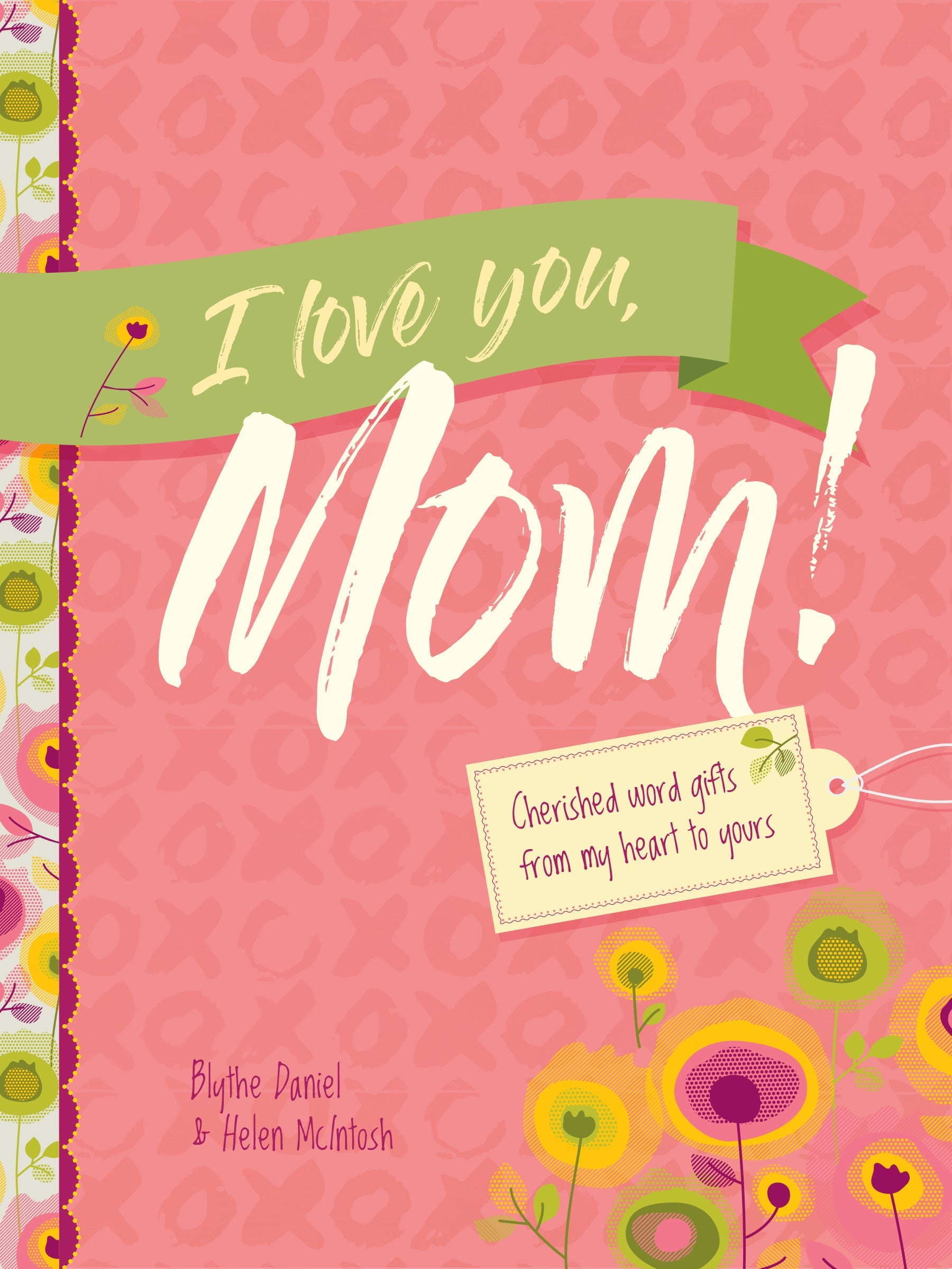 I Love You, Mom! - Re-vived