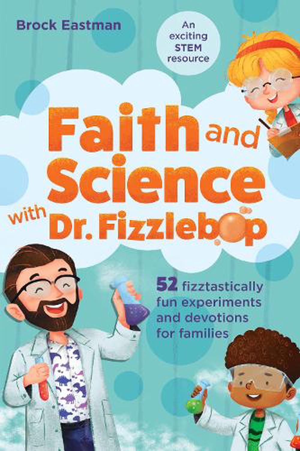 Faith and Science with Dr. Fizzlebop - Re-vived
