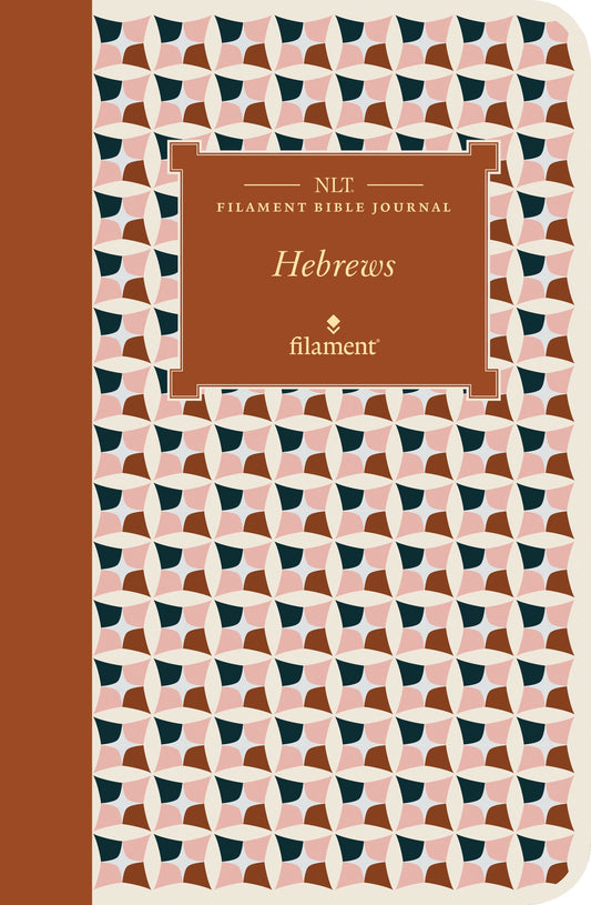 NLT Filament Bible Journal: Hebrews (Softcover) - Re-vived