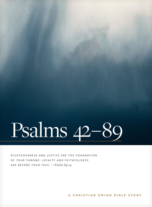 Psalms 42--89: A Christian Union Bible Study - Re-vived
