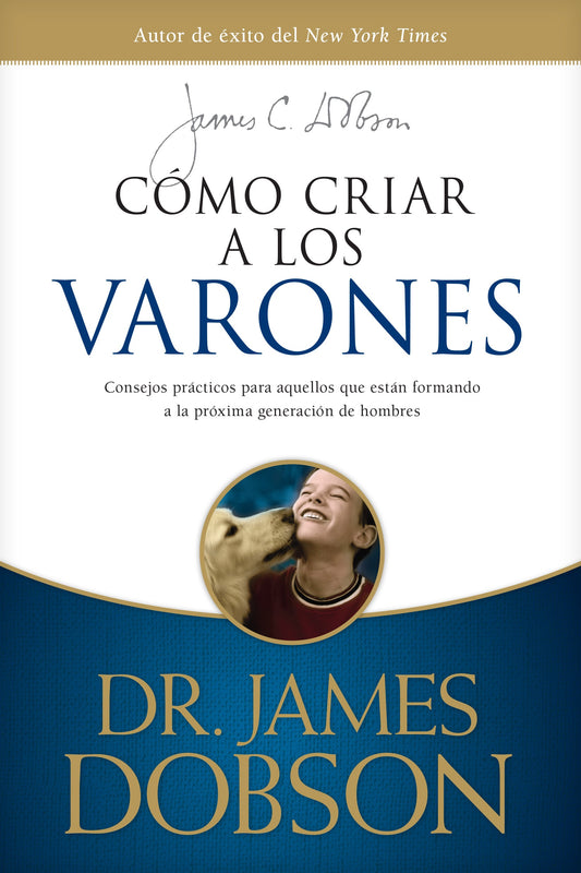 Cómo criar a los varones - Re-vived