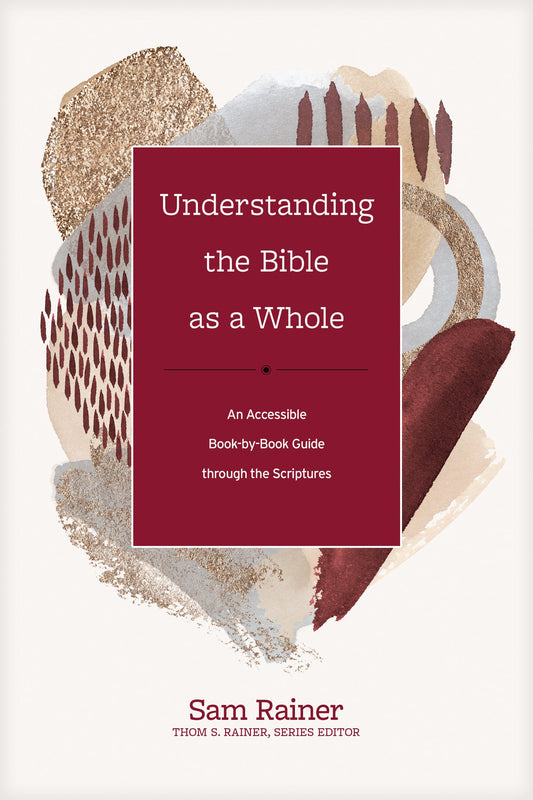 Understanding the Bible as a Whole - Re-vived