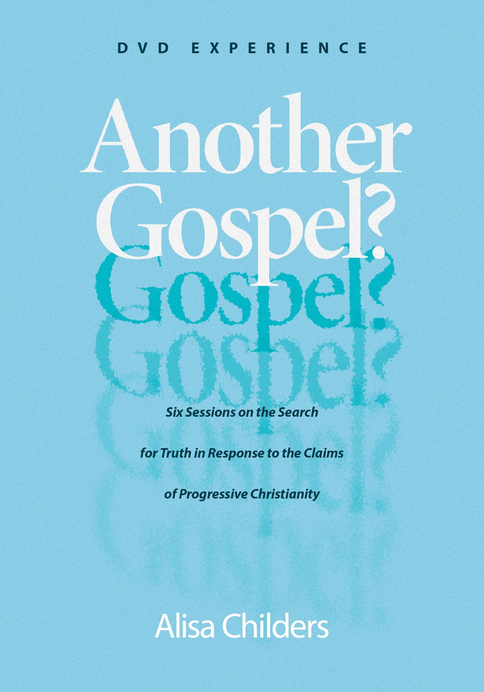 Another Gospel? DVD Experience - Re-vived